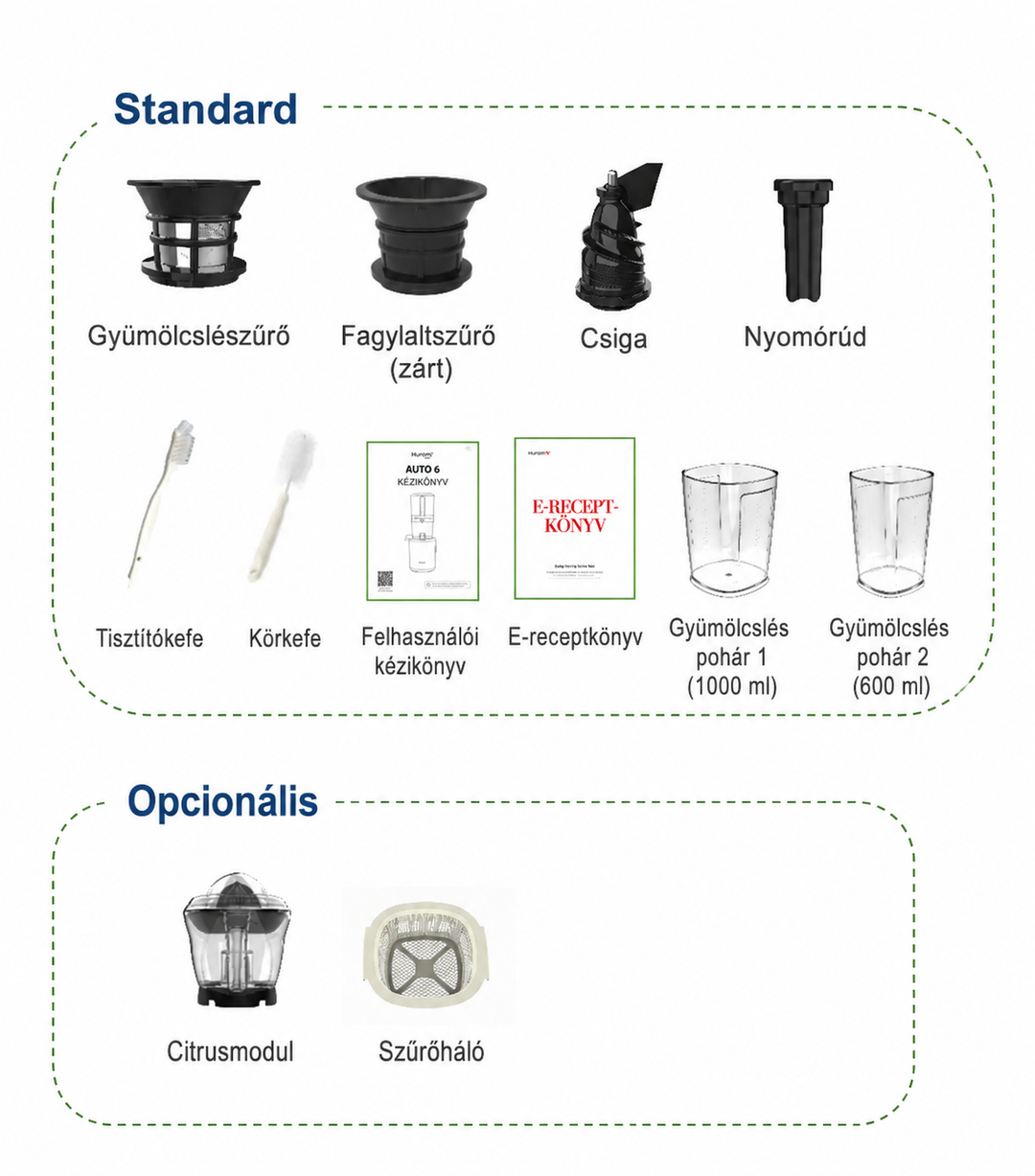 Hungarian product infographic displaying standard and optional accessories for the Kuvings AUTO6 juicer. The standard section shows the juicing strainer, ice cream strainer, auger screw, pusher, cleaning brushes, user manual, e-recipe book, and collection cups. The optional section features a citrus module and extra strainer mesh on a white background.