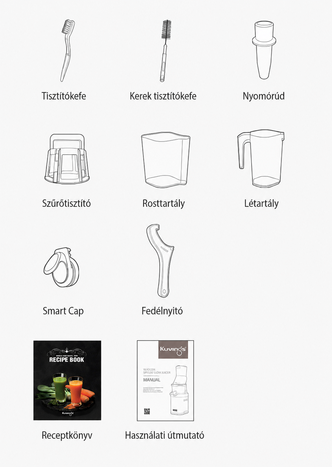 Straight-on front view of a graphic grid displaying Kuvings slow juicer accessories on a white background, featuring line art illustrations of cleaning brushes, a food pusher, a strainer cleaner, pulp and juice containers, a smart cap, and a lid opener wrench alongside covers for a recipe book and a user manual labeled in Hungarian.